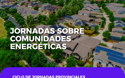 Ciclo de jornadas provinciales “Comunidades solares y energéticas: por una energía compartida”