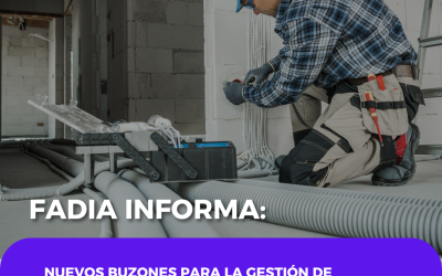 Fadia informa: nuevos buzones para la gestión de instalaciones de enlace