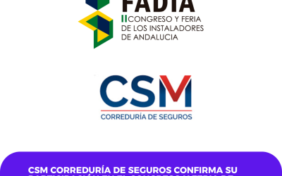 CSM Correduría de Seguros participará como expositor en el Congreso FADIA 26