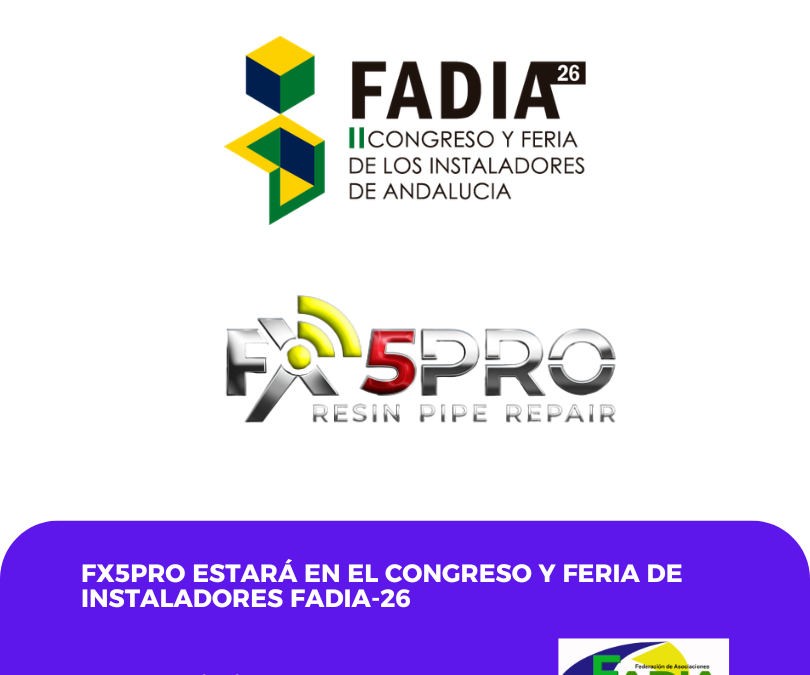 FX5PRO presentará soluciones innovadoras en el II Congreso y Feria de los Instaladores de Andalucía – FADIA-26